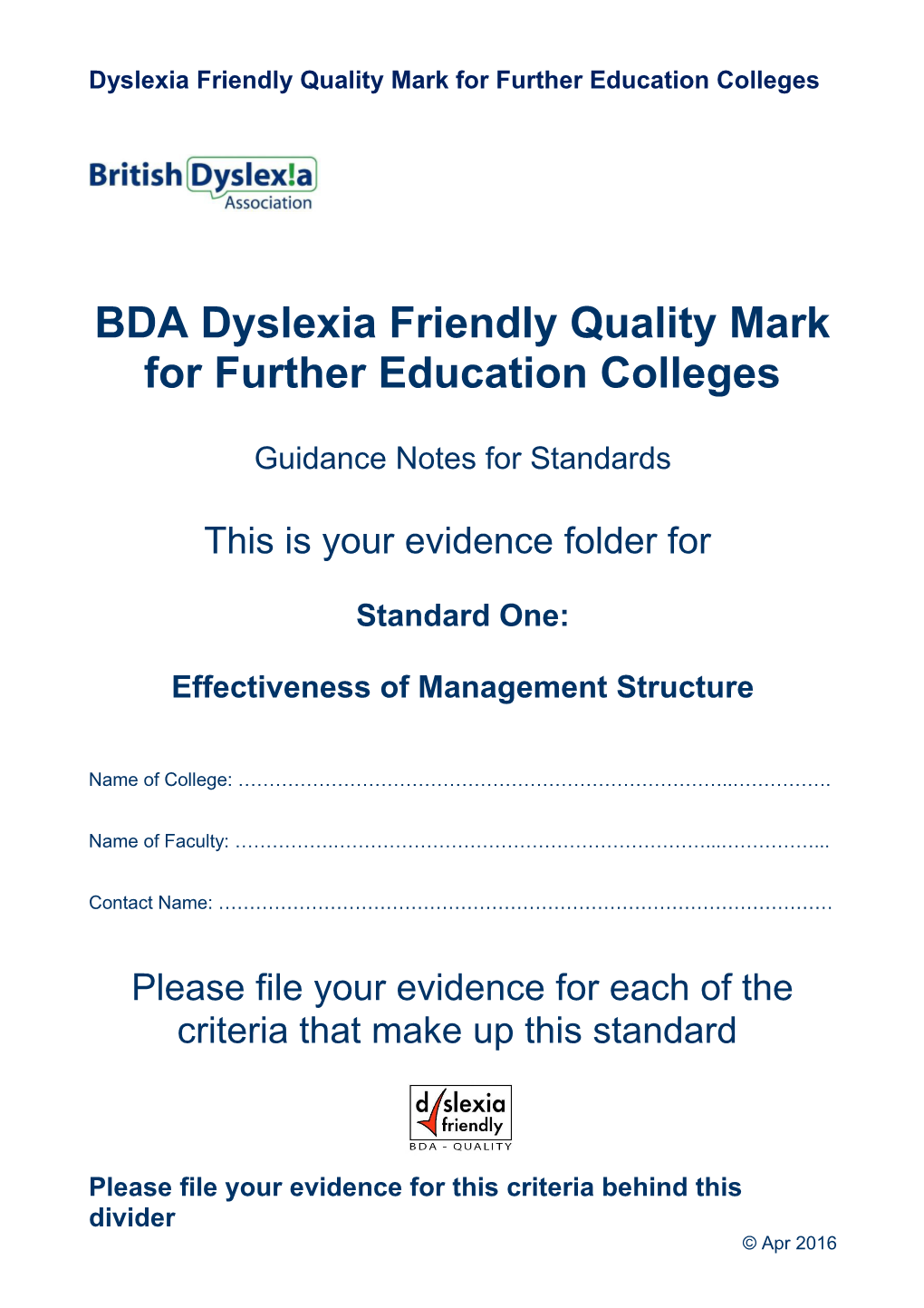Dyslexia Friendly Quality Mark for Further Education Colleges