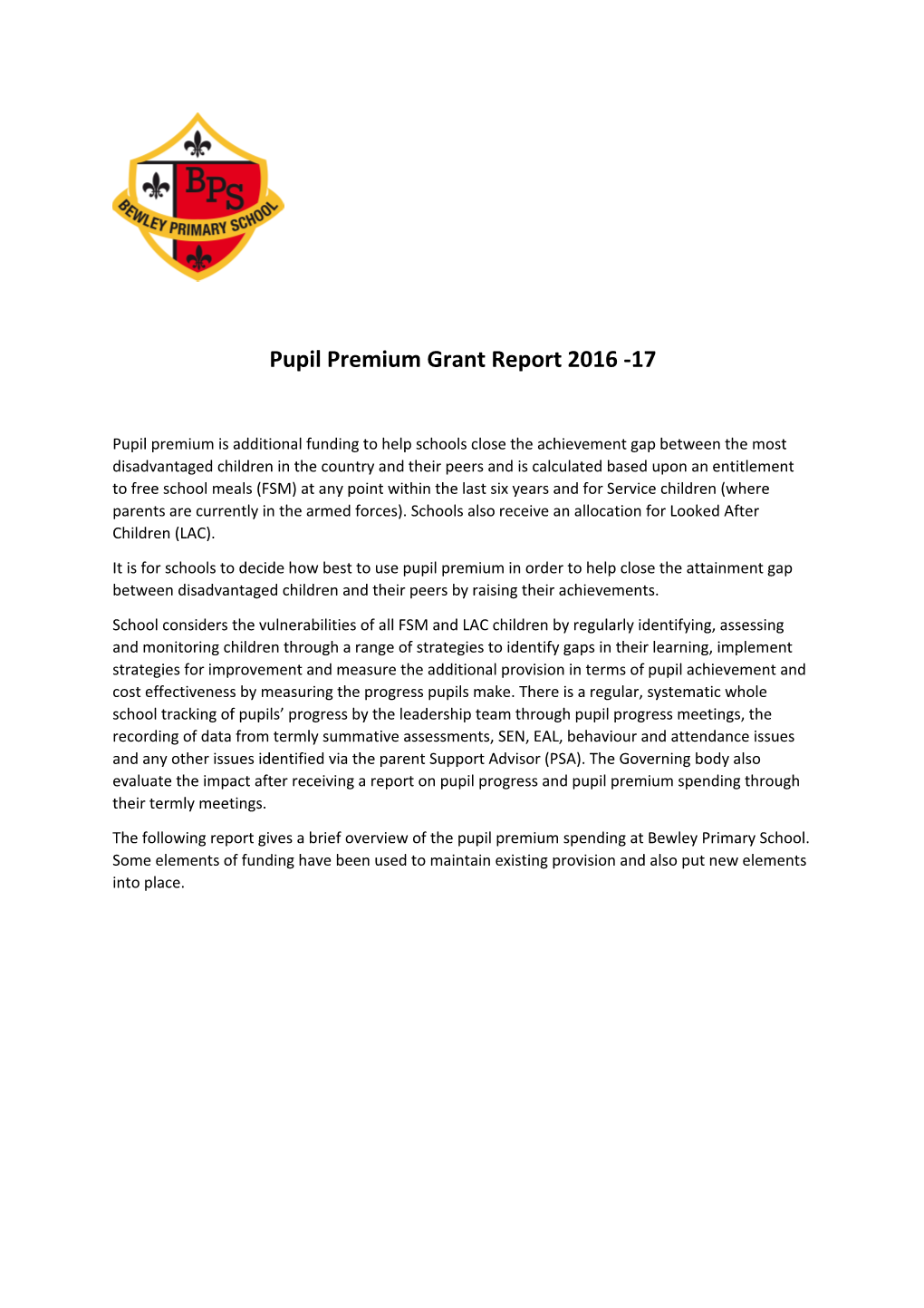 Pupil Premium Grant Report 2016 -17