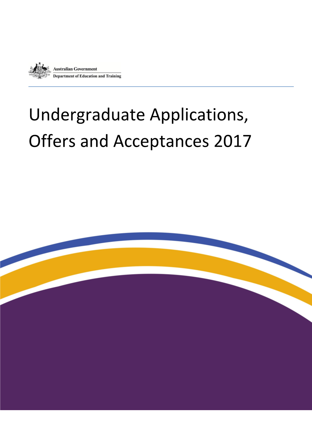 Undergraduate Applications, Offers and Acceptances 2017