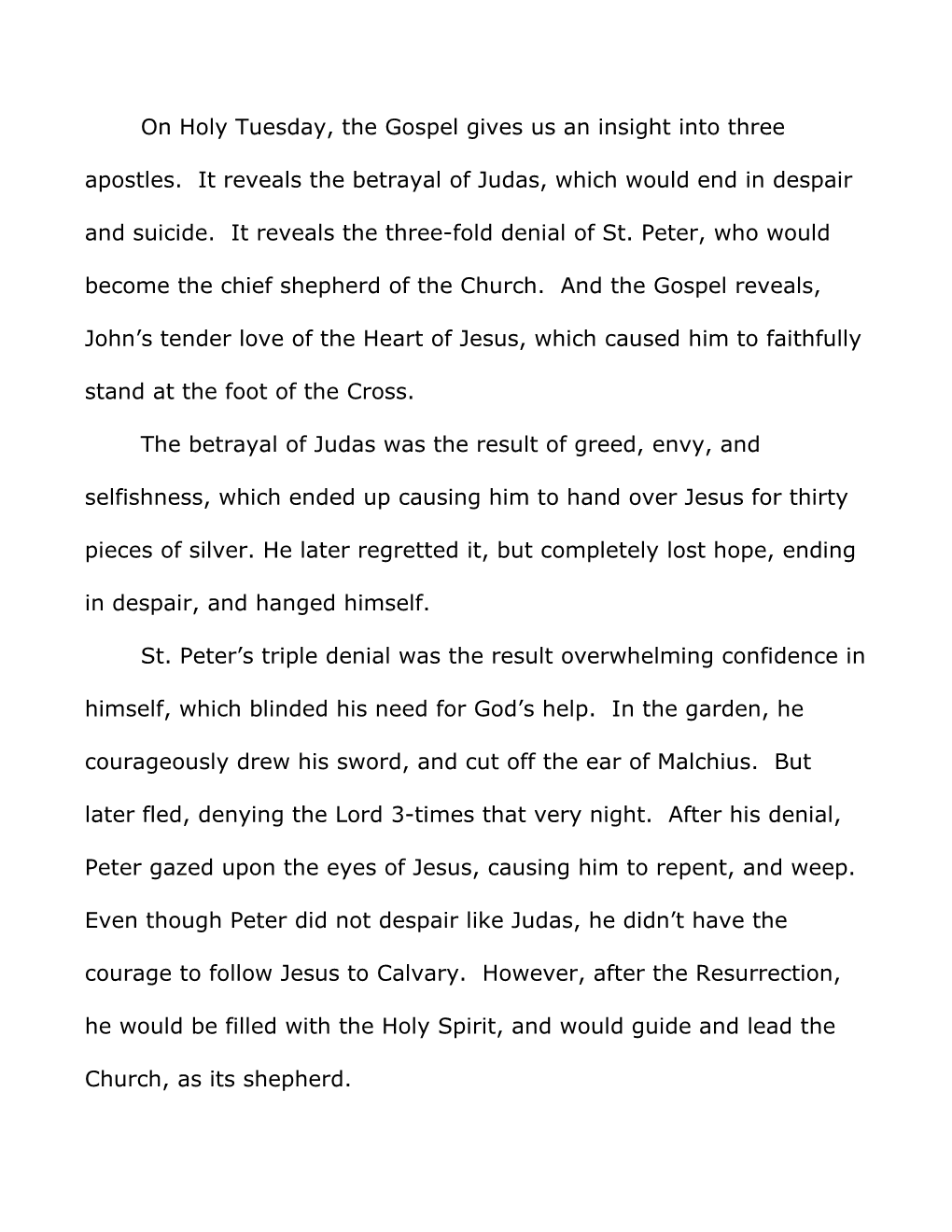 On Holy Tuesday, the Gospel Reveals the Betrayal of Judas, the Three-Fold Denial of St