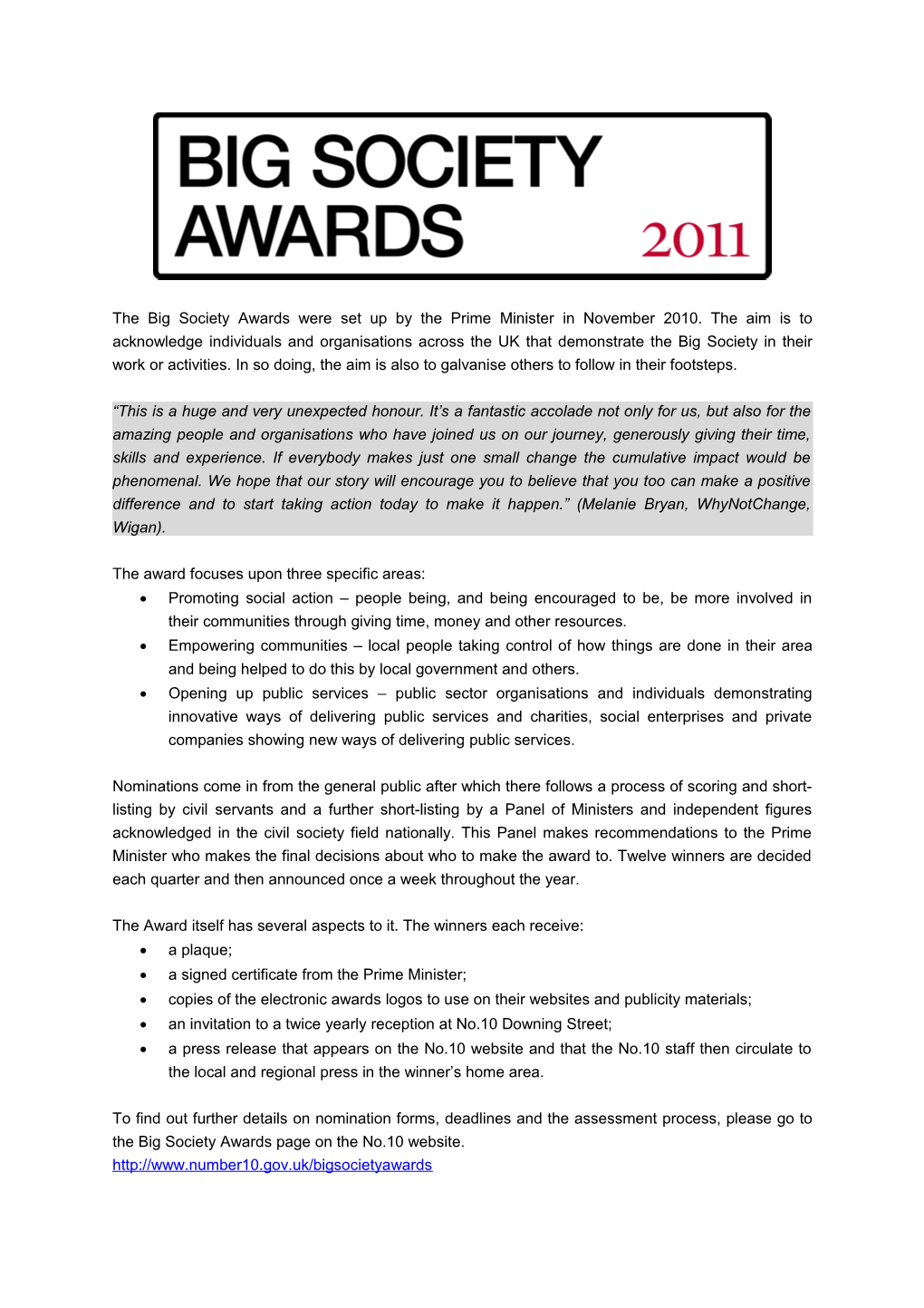 The Award Focuses Upon Three Specific Areas