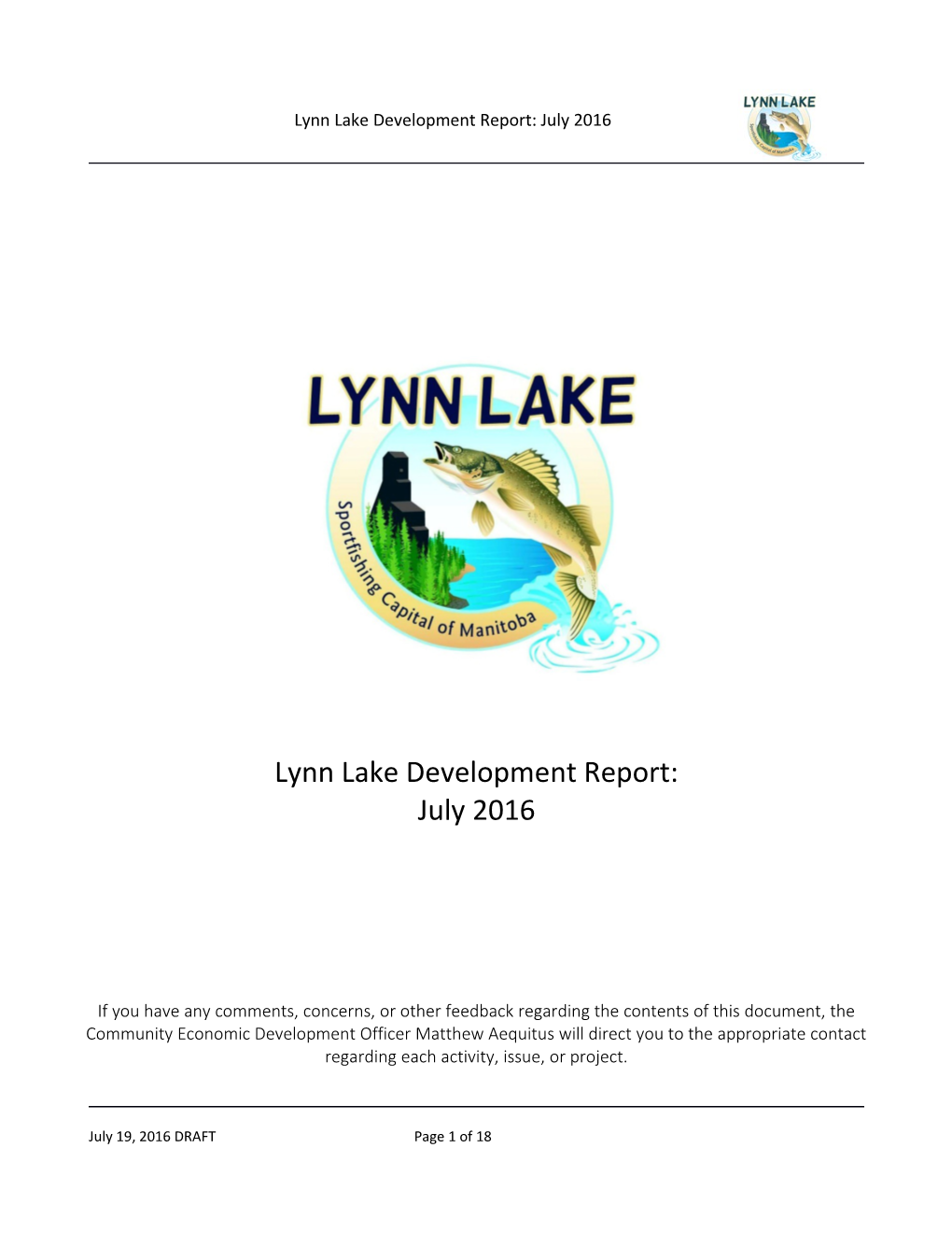 Lynn Lake Development Report