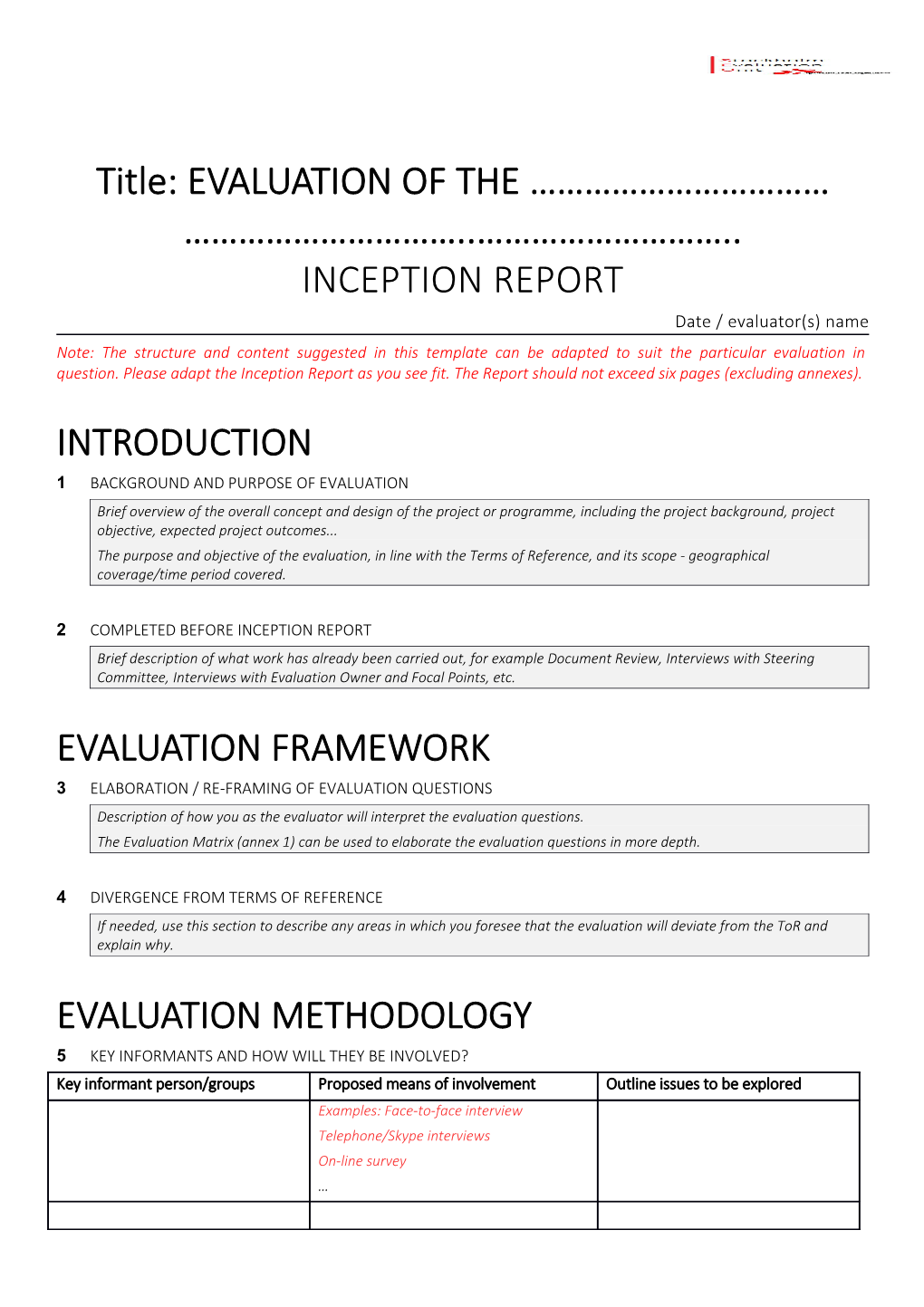 Title: EVALUATION of the INCEPTION REPORT
