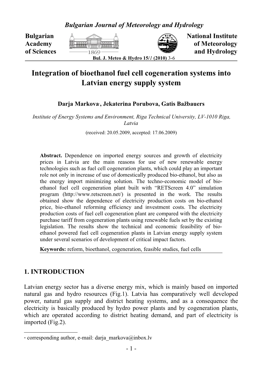 Integration of Bioethanol Fuel Cell Cogeneration Systems Into Latvian Energy Supply System