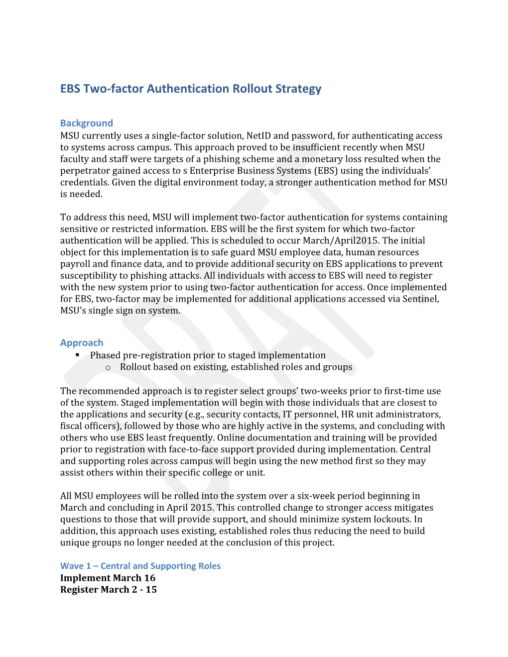 EBS Two-Factor Authentication Rollout Strategy