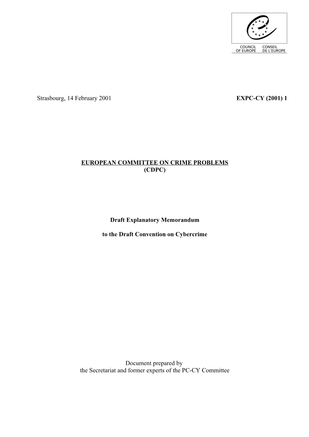 Council of Europe - Draft Explanatory Memorandum on the Draft Cyber-Crime Convention