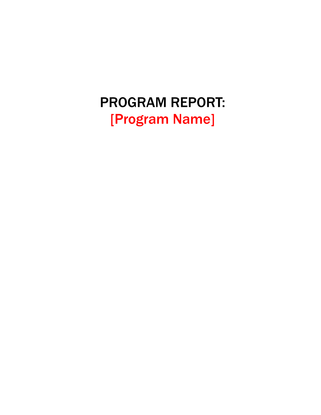 Program Report Template