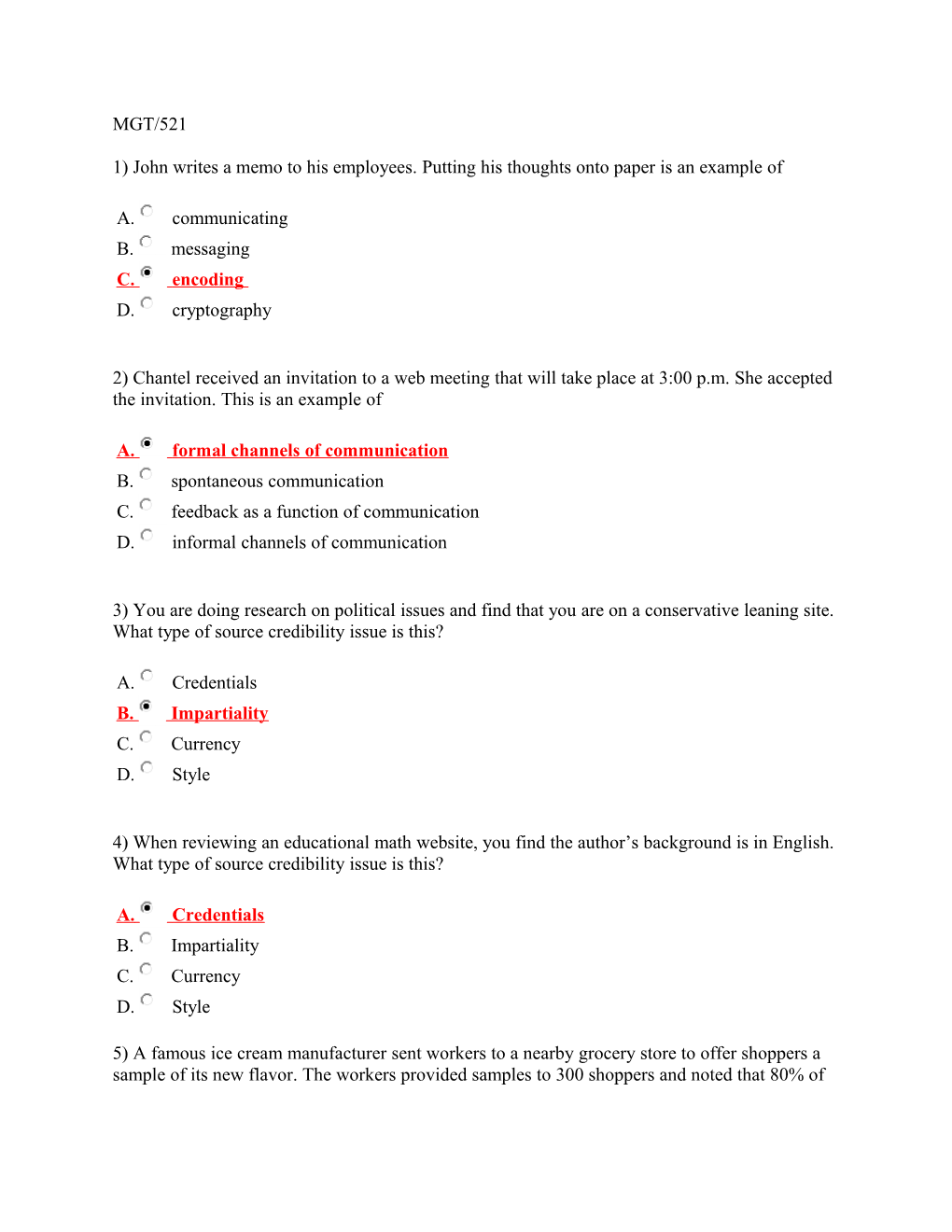 1)John Writes a Memo to His Employees. Putting His Thoughts Onto Paper Is an Example Of