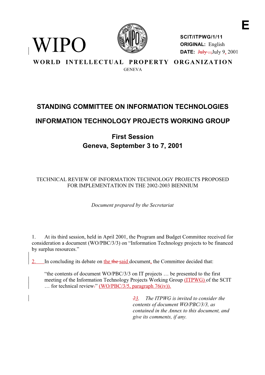 SCIT/ITPWG/1/11: Technical Review of Information Technology Projects Proposed for Implementation