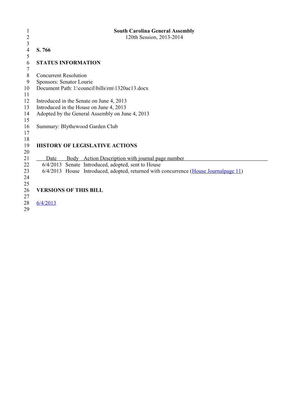 2013-2014 Bill 766: Blythewood Garden Club - South Carolina Legislature Online