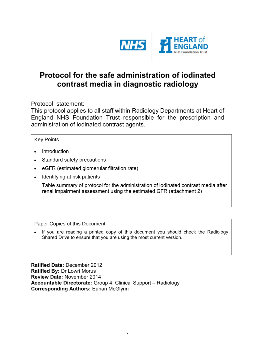 Protocol for the Safe Administration of Iodinated Contrast Media in Diagnostic Radiology