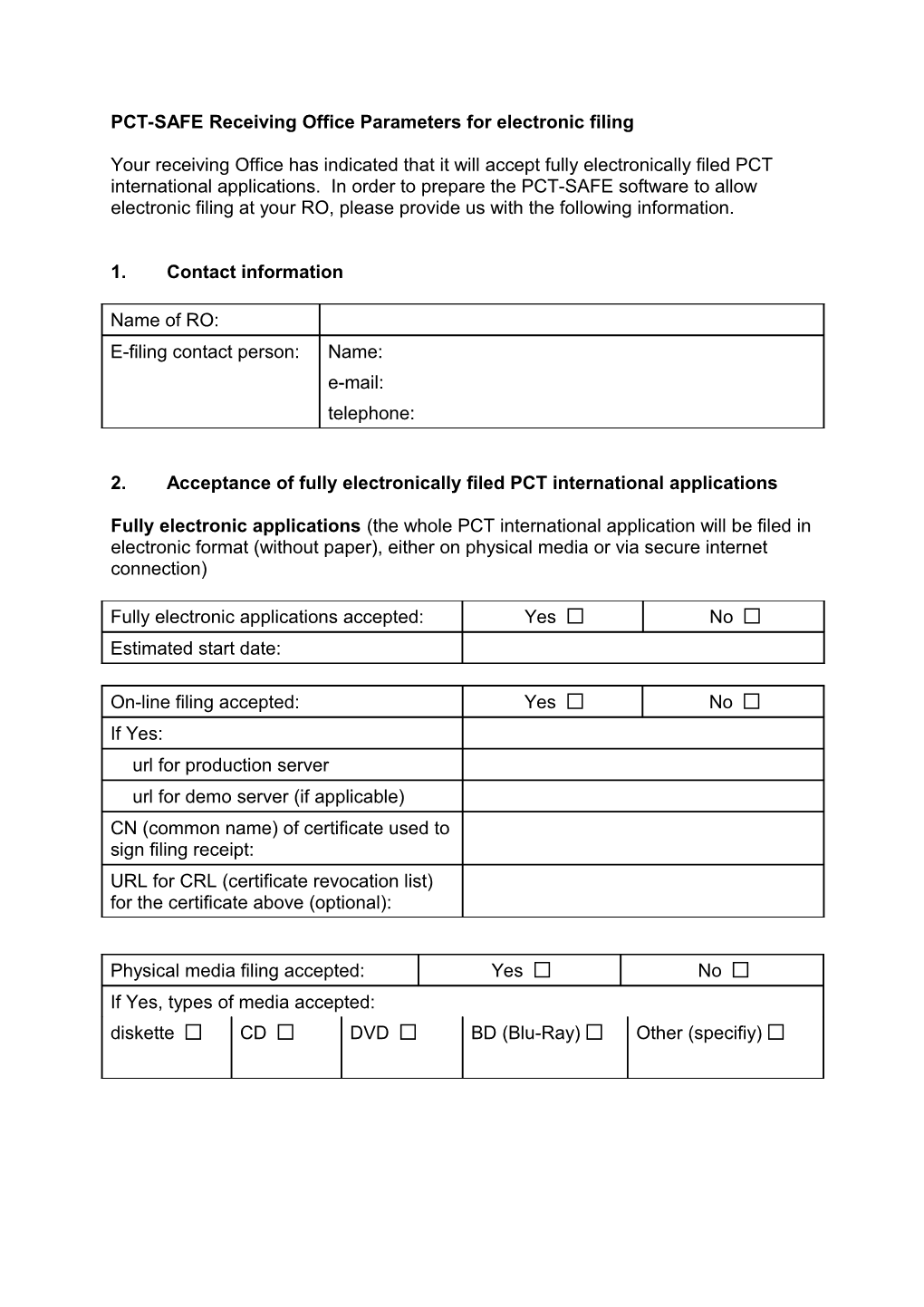 PCT-SAFE Receiving Office Profile