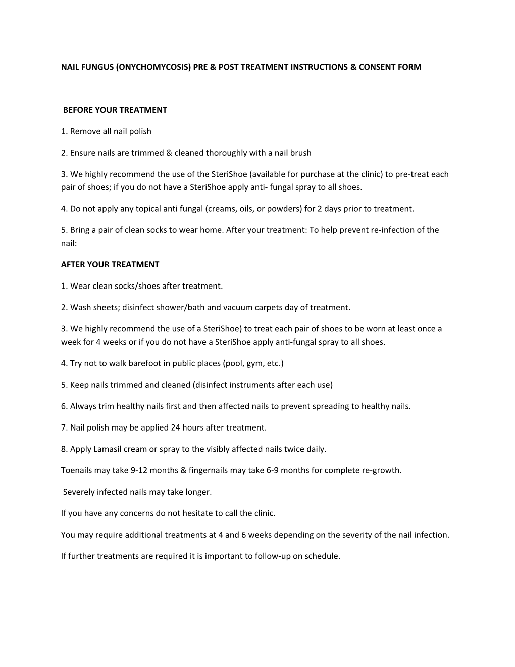 Nail Fungus (Onychomycosis) Pre & Post Treatment Instructions& Consent Form