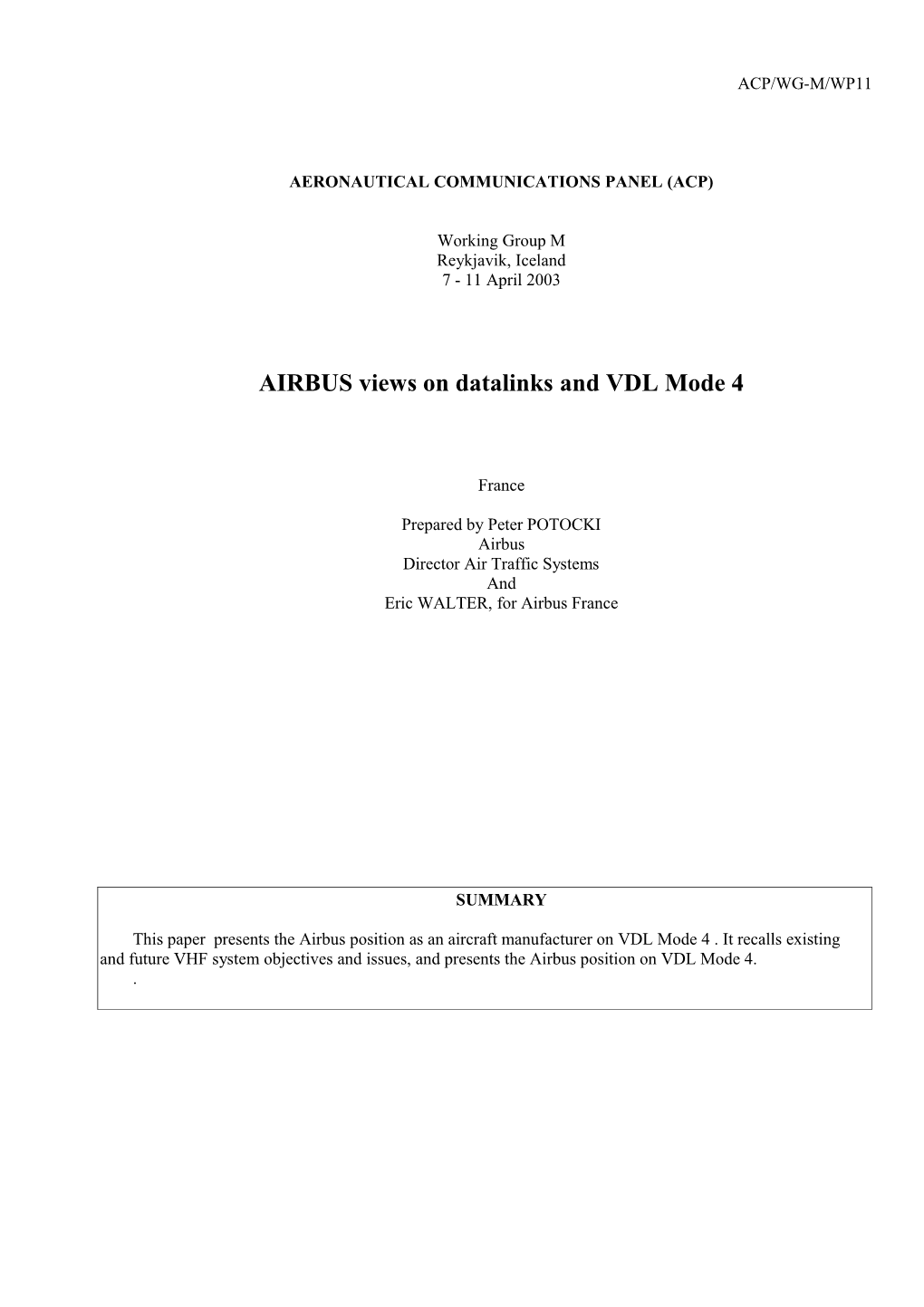 AIRBUS Views on Datalinks and VDL Mode 4