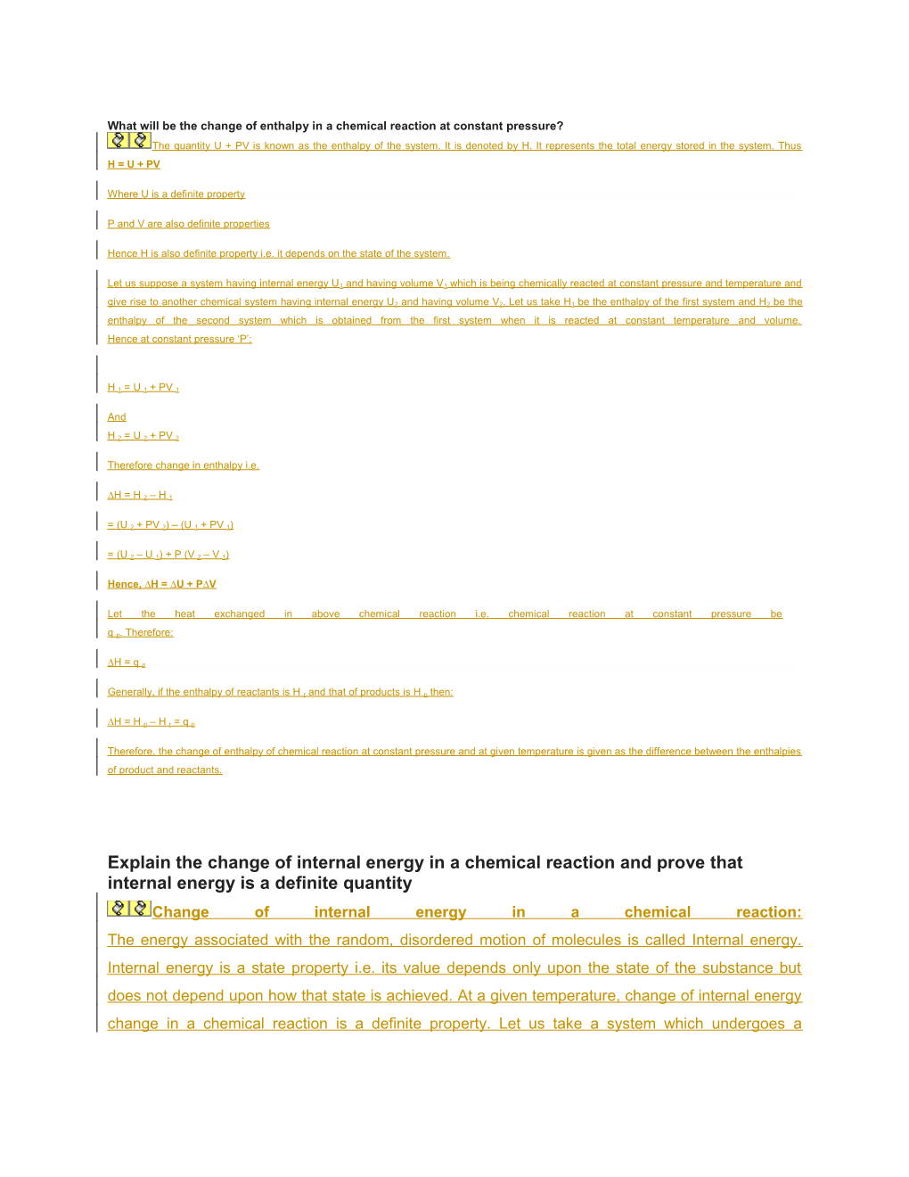 What Will Be the Change of Enthalpy in a Chemical Reaction at Constant Pressure?