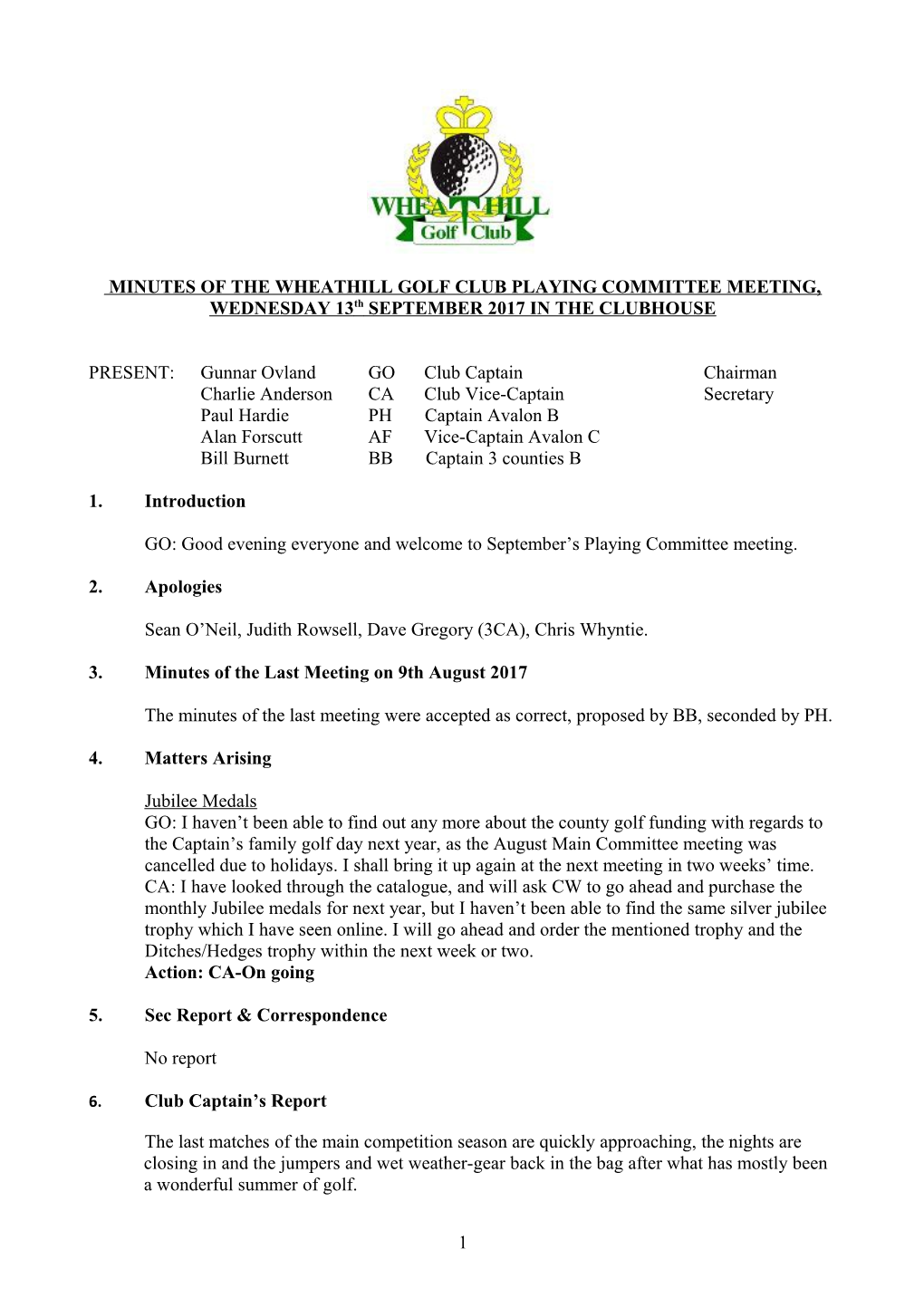 MINUTES of the WHEATHILL GOLF CLUB PLAYING COMMITTEE MEETING, WEDNESDAY 13Th SEPTEMBER2017