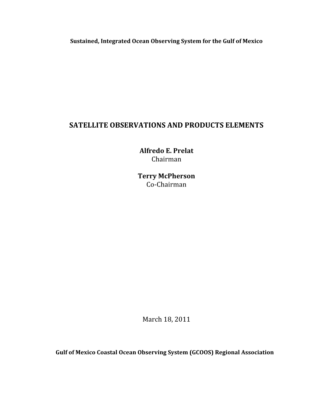 Satellite Observations and Products Element