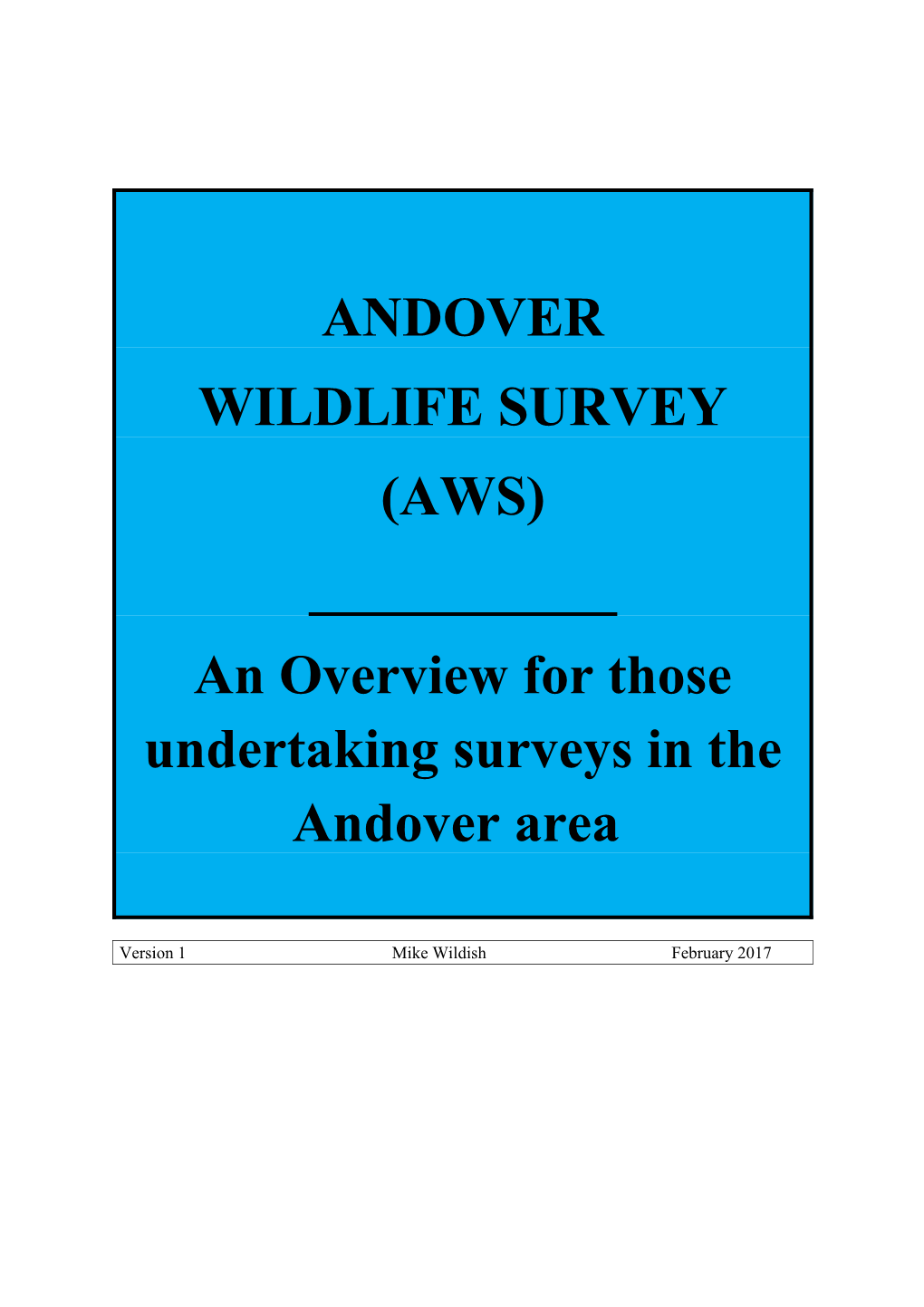 An Overview for Those Undertaking Surveys in the Andover Area