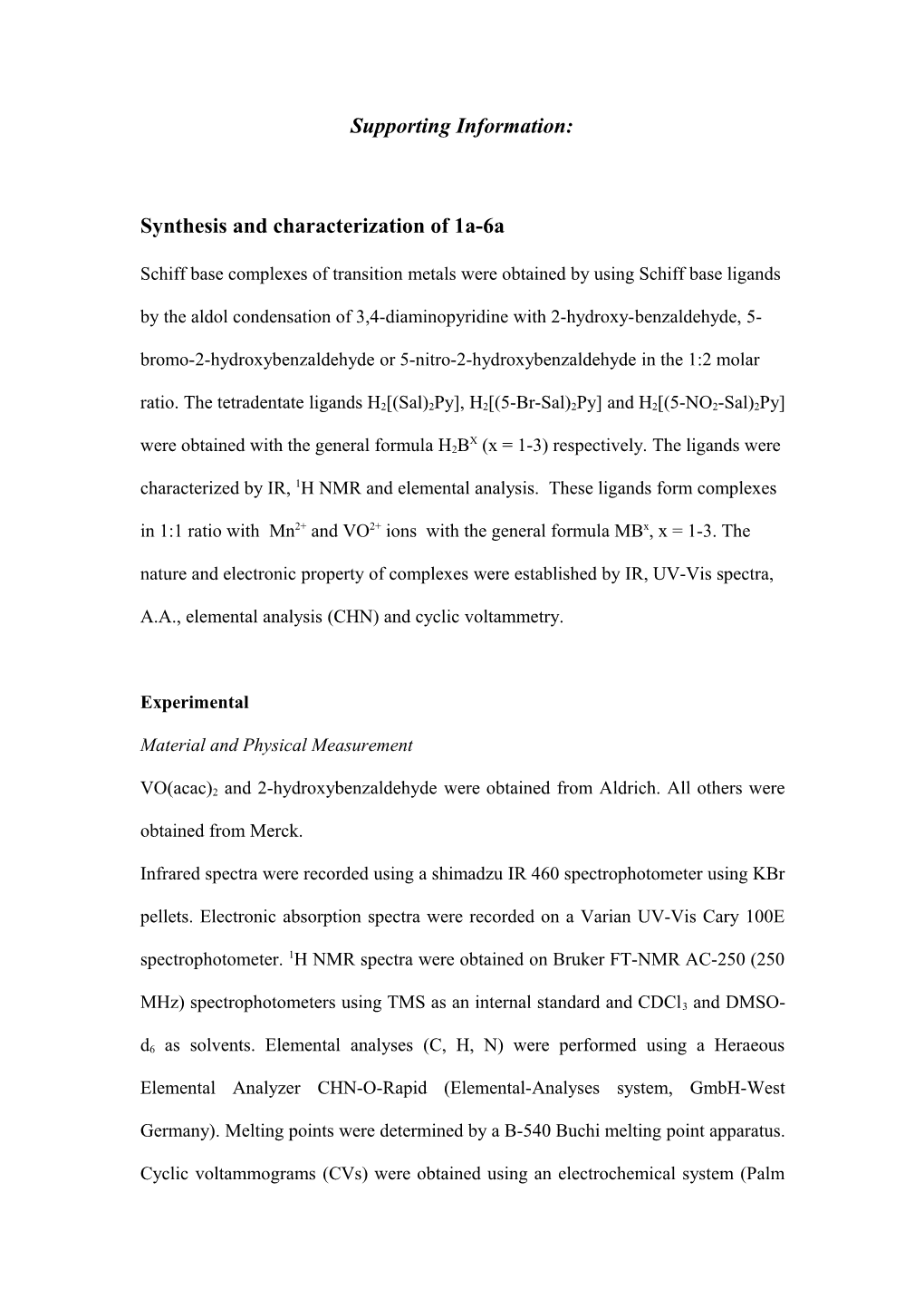 Synthesis , Characterization and Spectroscopic Studies of Some Complexes of Cr(III), Ru(III)