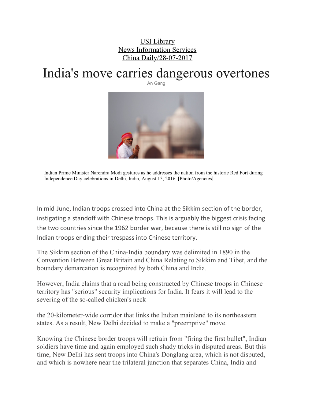 India's Move Carries Dangerous Overtones