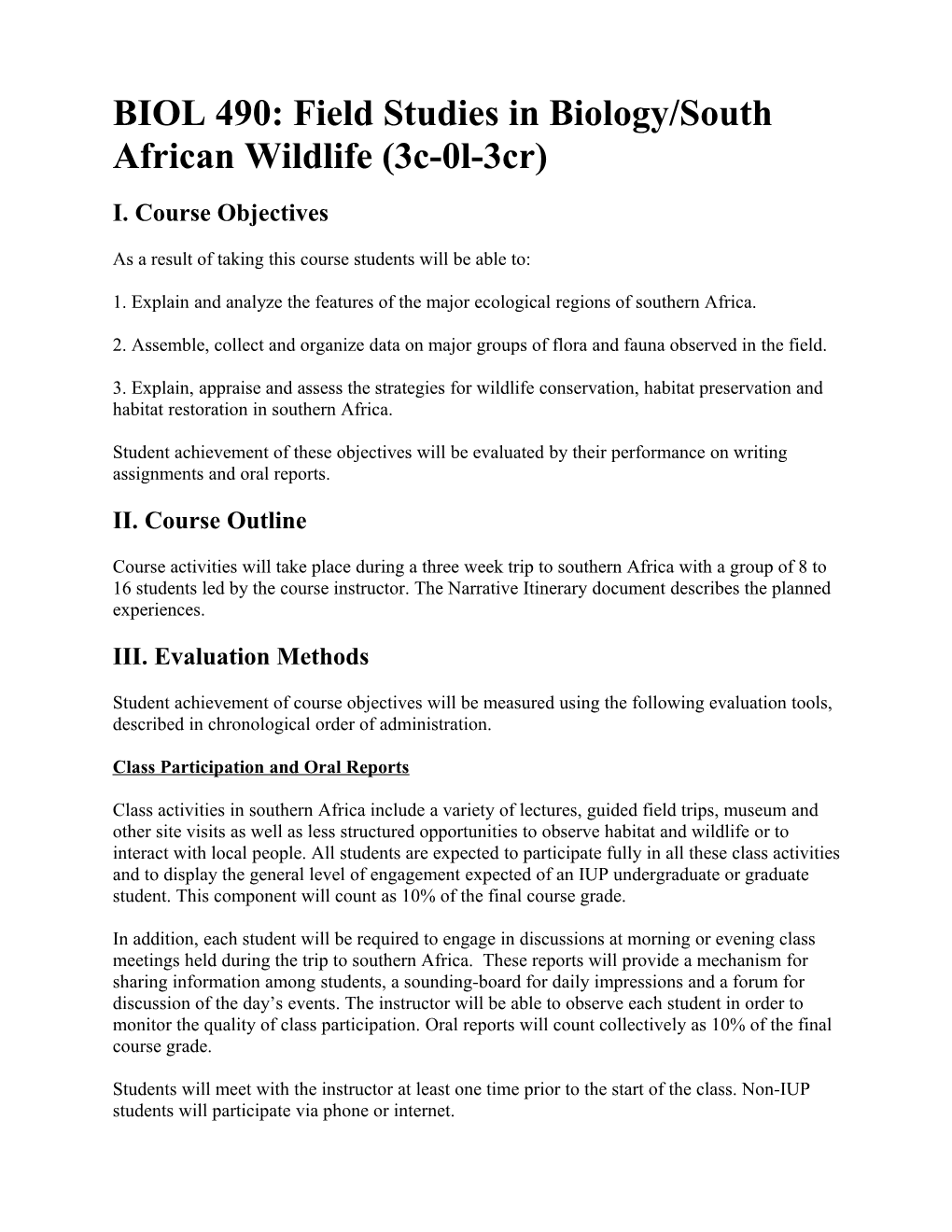 BIOL 490: Field Studies in Biology/South African Wildlife (3C-0L-3Cr)