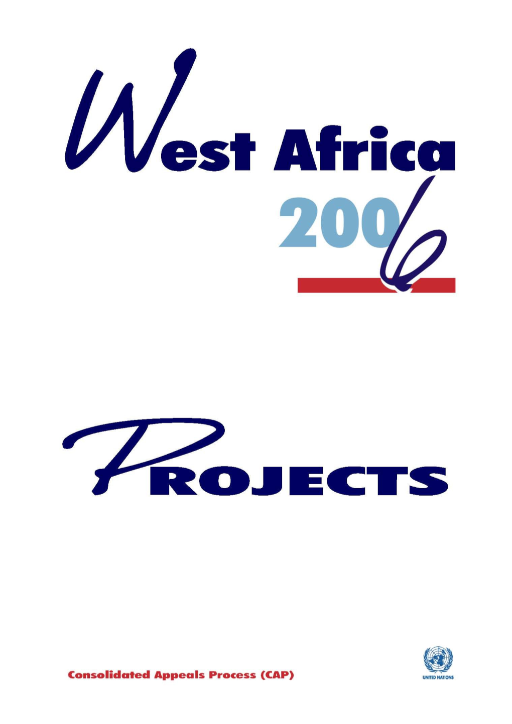 Consolidated Appeal for West Africa 2006 - Projects (Word)