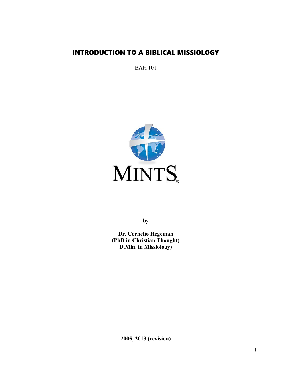Introduction to a Biblical Missiology