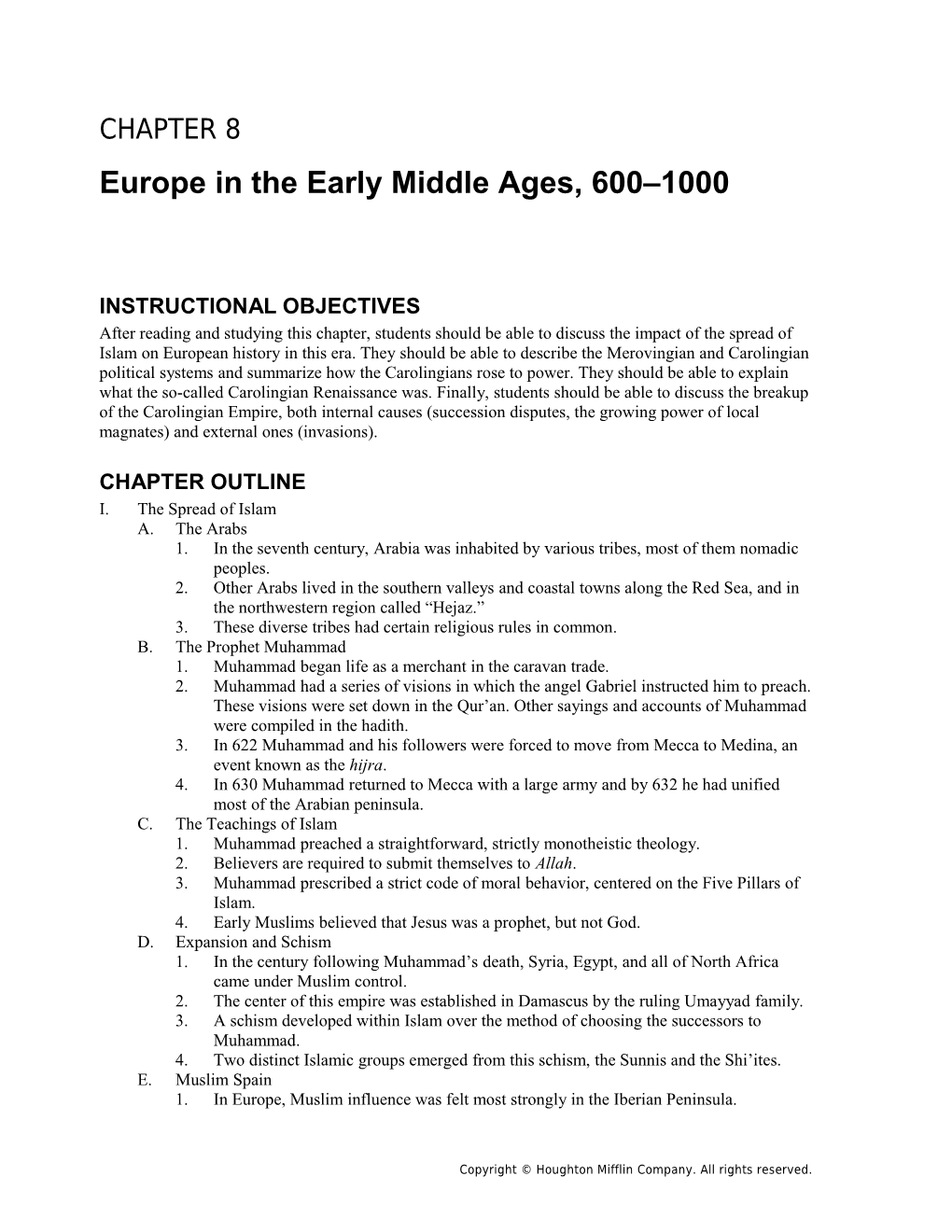 Chapter 8: Europe in the Early Middle Ages, 600 1000 1