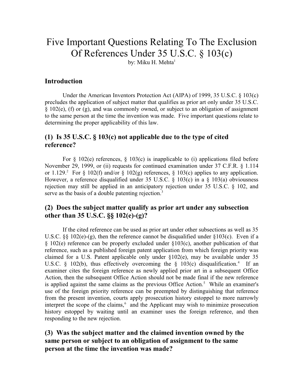 Five Important Questions Relating to the Exclusion of References Under 35 U