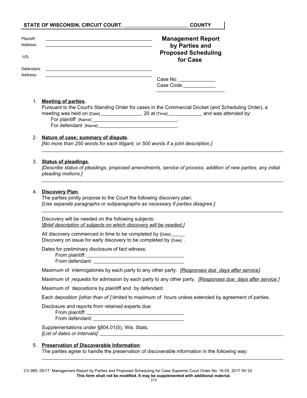 CV-985: Management Report by Parties and Proposed Scheduling for Case