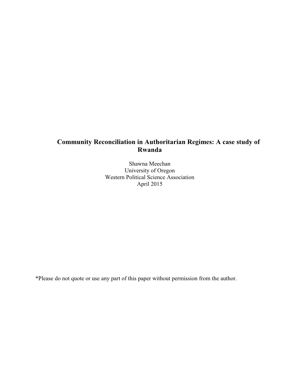 Community Reconciliation in Authoritarian Regimes: a Case Study of Rwanda