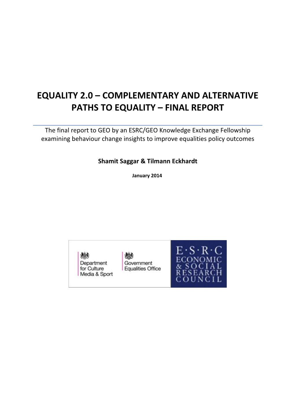 Equality 2.0 Complementary and Alternative Paths to Equality Final Report