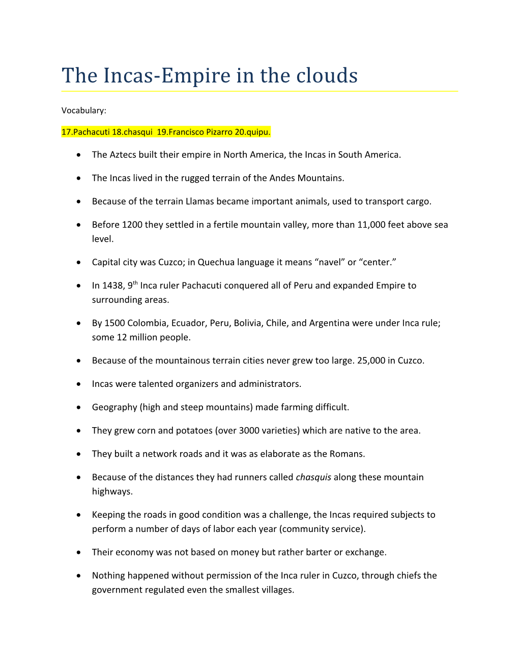 The Incas-Empire in the Clouds