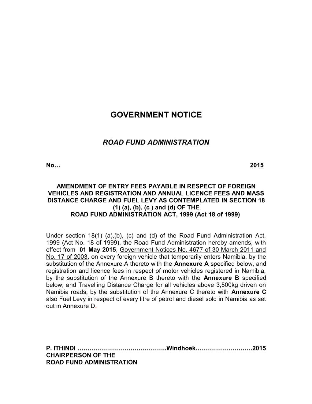 ROAD FUND ADMINISTRATION ACT, 1999 (Act 18 Of1999)