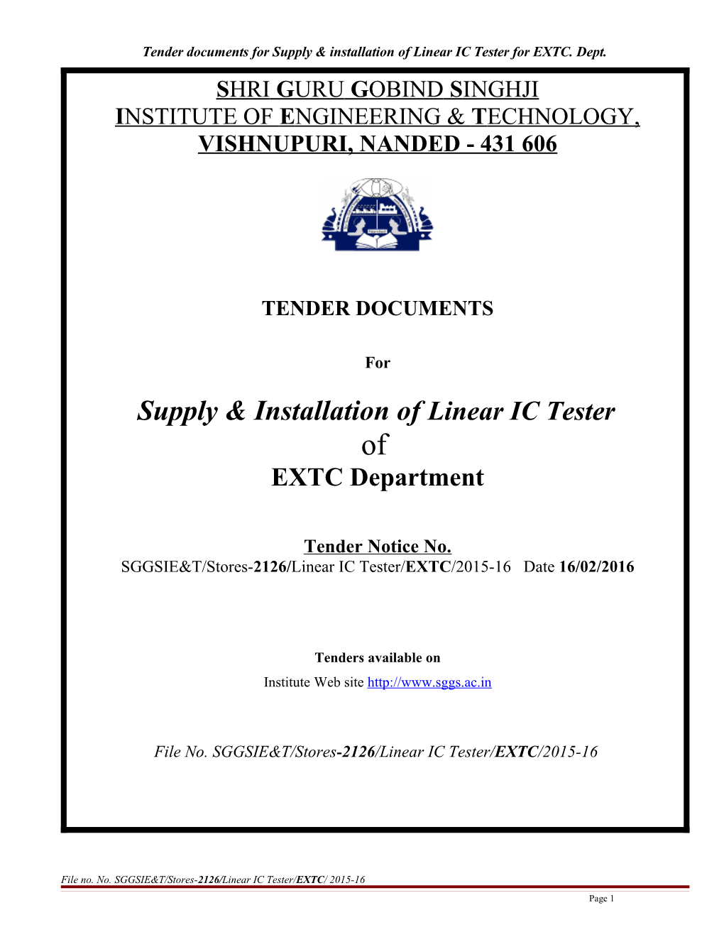 Tender Documents for Supply & Installation of Linear IC Testerfor EXTC. Dept