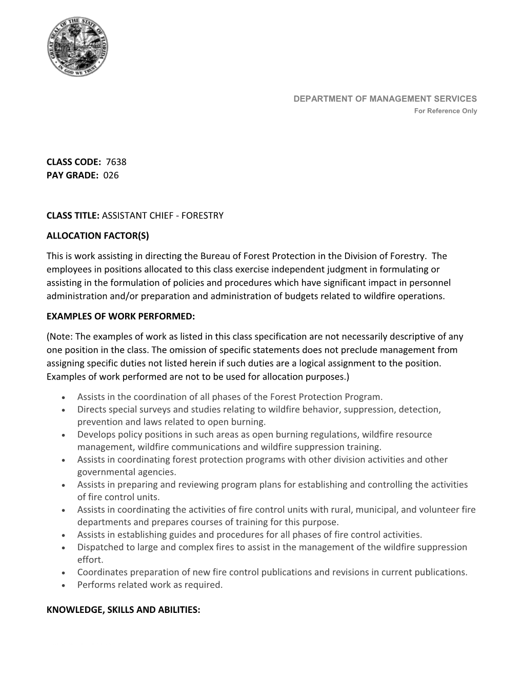 Class Title:Assistant Chief - Forestry