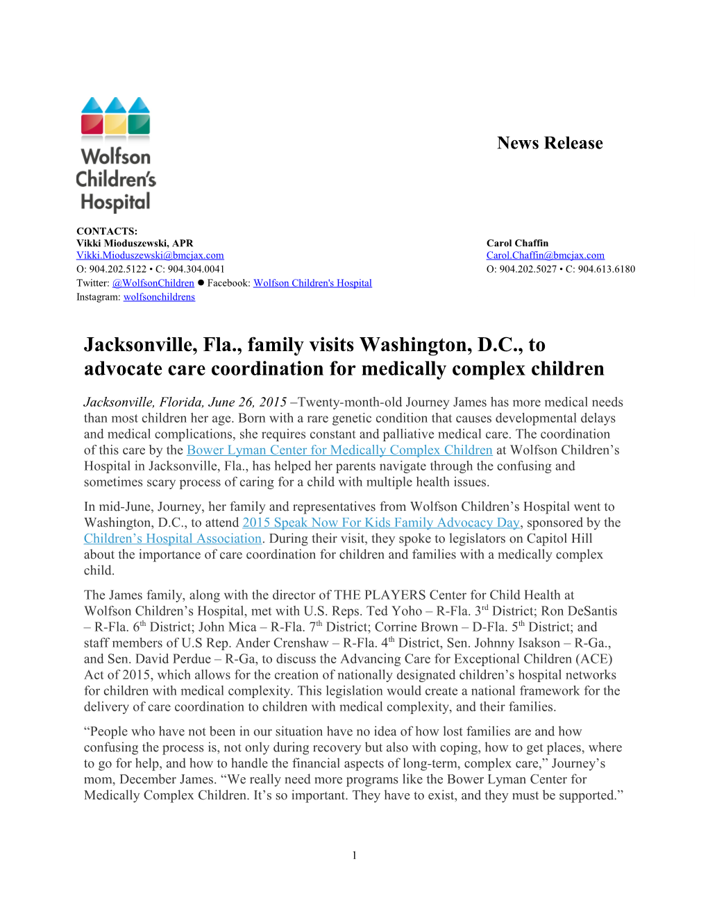 Jacksonville, Fla.,Family Visitswashington, D.C.,To Advocate Care Coordination for Medically