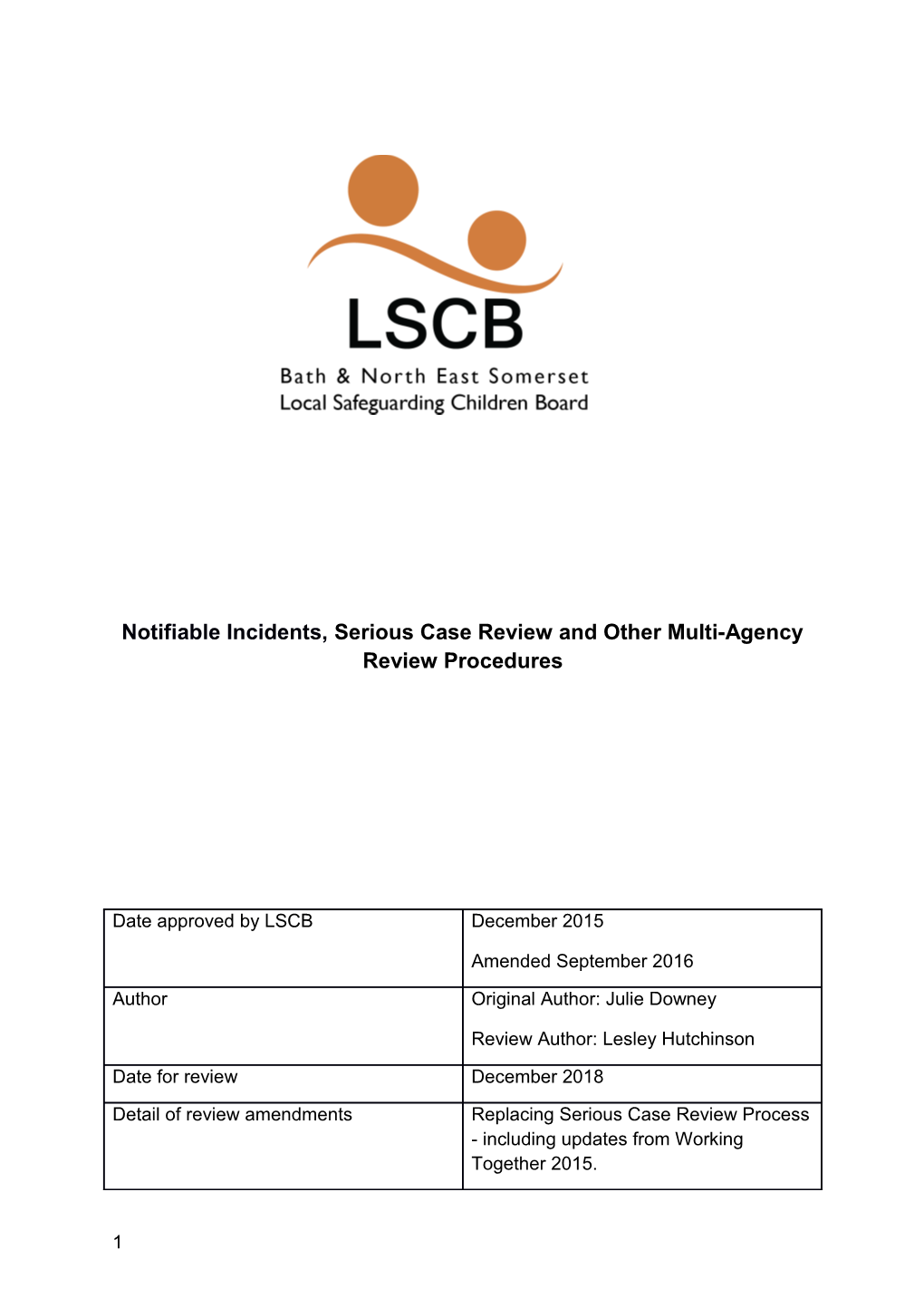 Notifiable Incidents, Serious Case Review and Other Multi-Agency Review Procedures