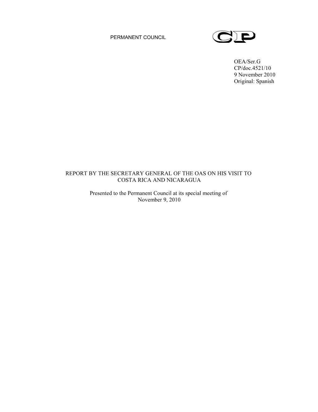 Informe Del Secretario General De La Oea Sobre Su Visita A