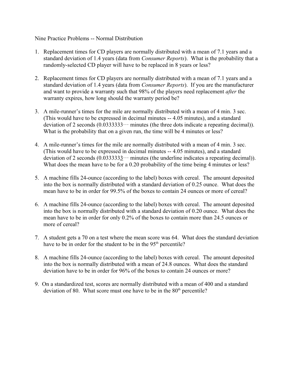 Eight Practice Problems Normal Distribution