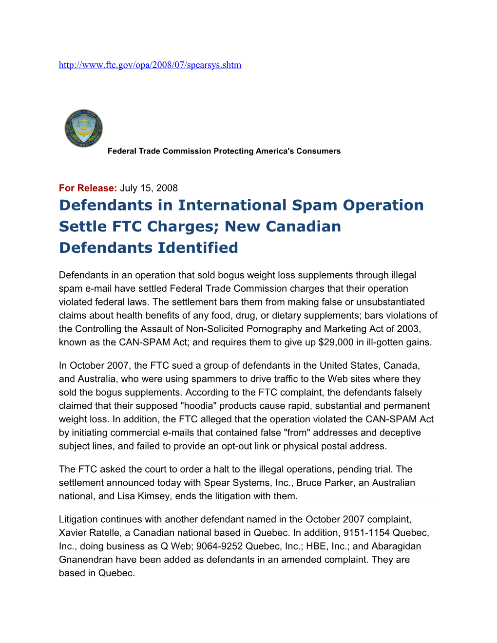 Defendants in International Spam Operation Settle FTC Charges; New Canadian Defendants