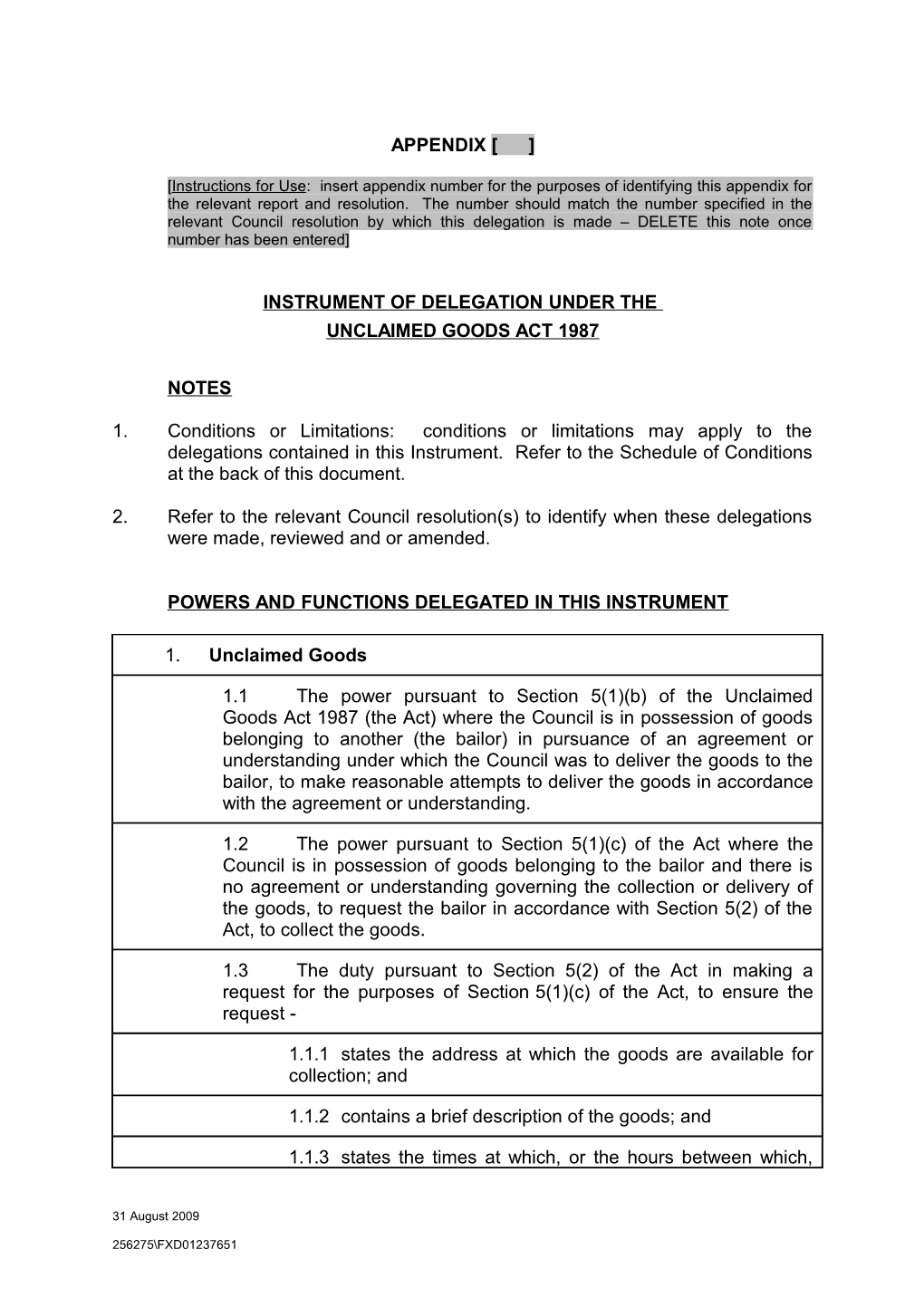 Instrument of Delegation Under the Unclaimed Goods Act 1987