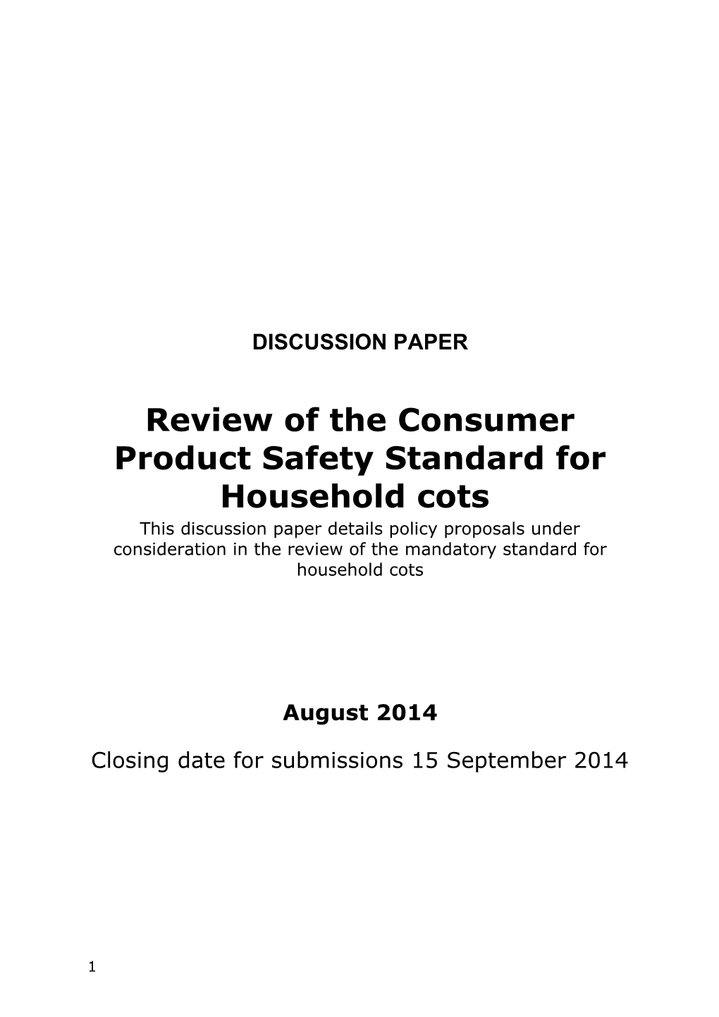 Review of the Consumer Product Safety Standard for Household Cots