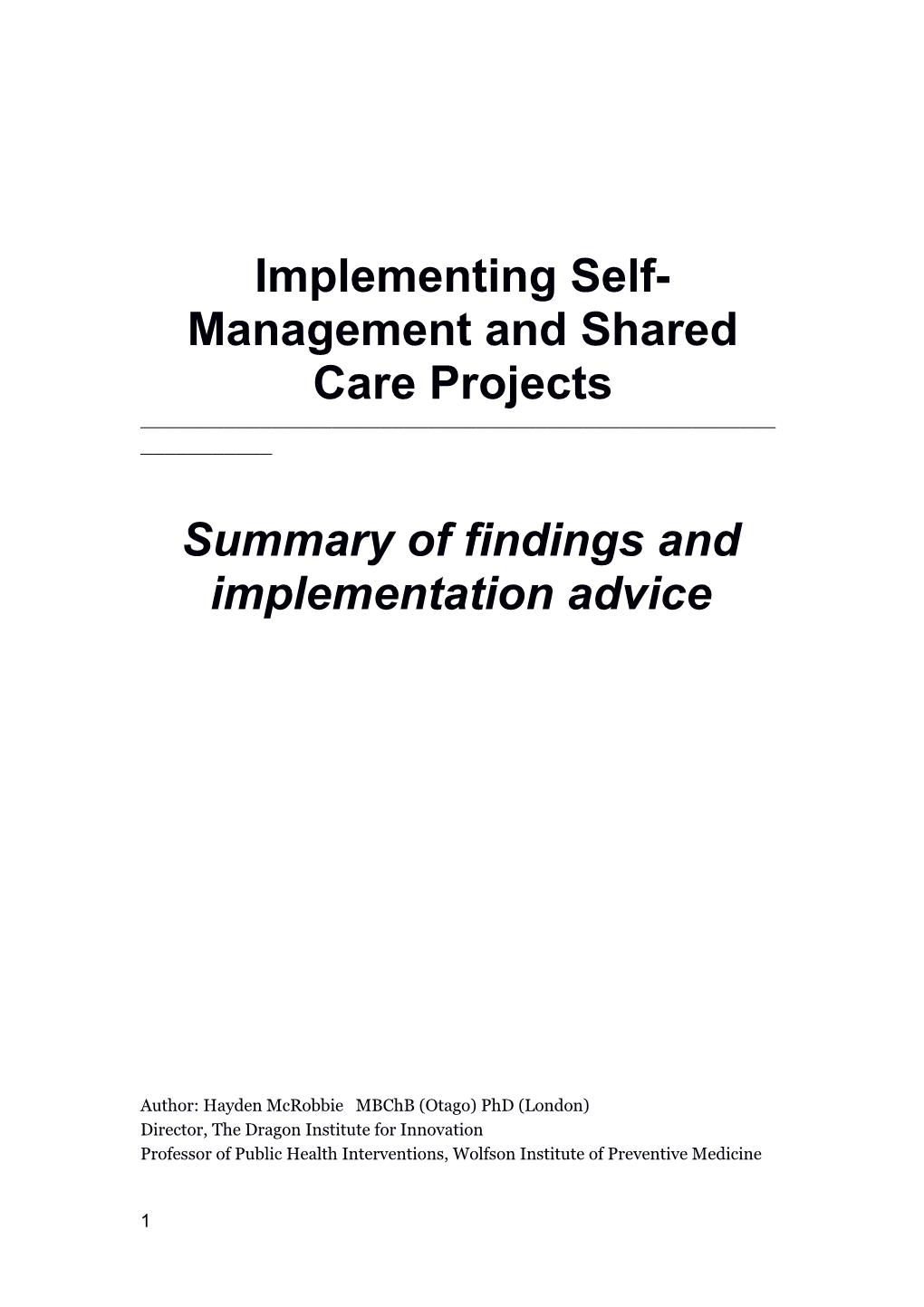 Implementing Self-Management and Shared Care Projects: Summary of Findings and Implementation