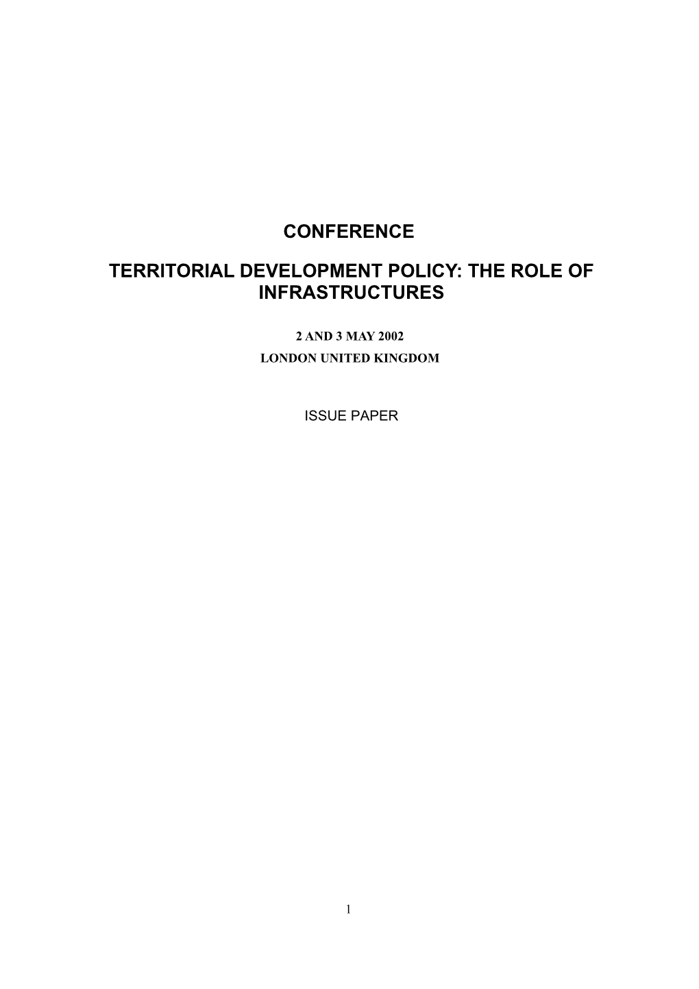 Territorial Development Policy: the Role of Infrastructures