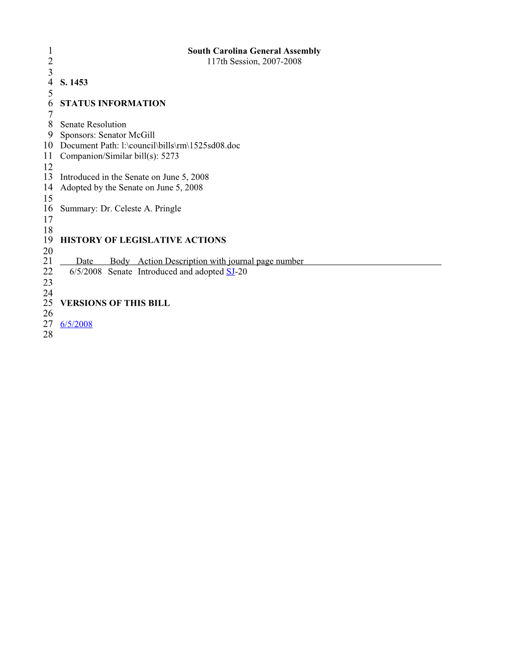 2007-2008 Bill 1453: Dr. Celeste A. Pringle - South Carolina Legislature Online