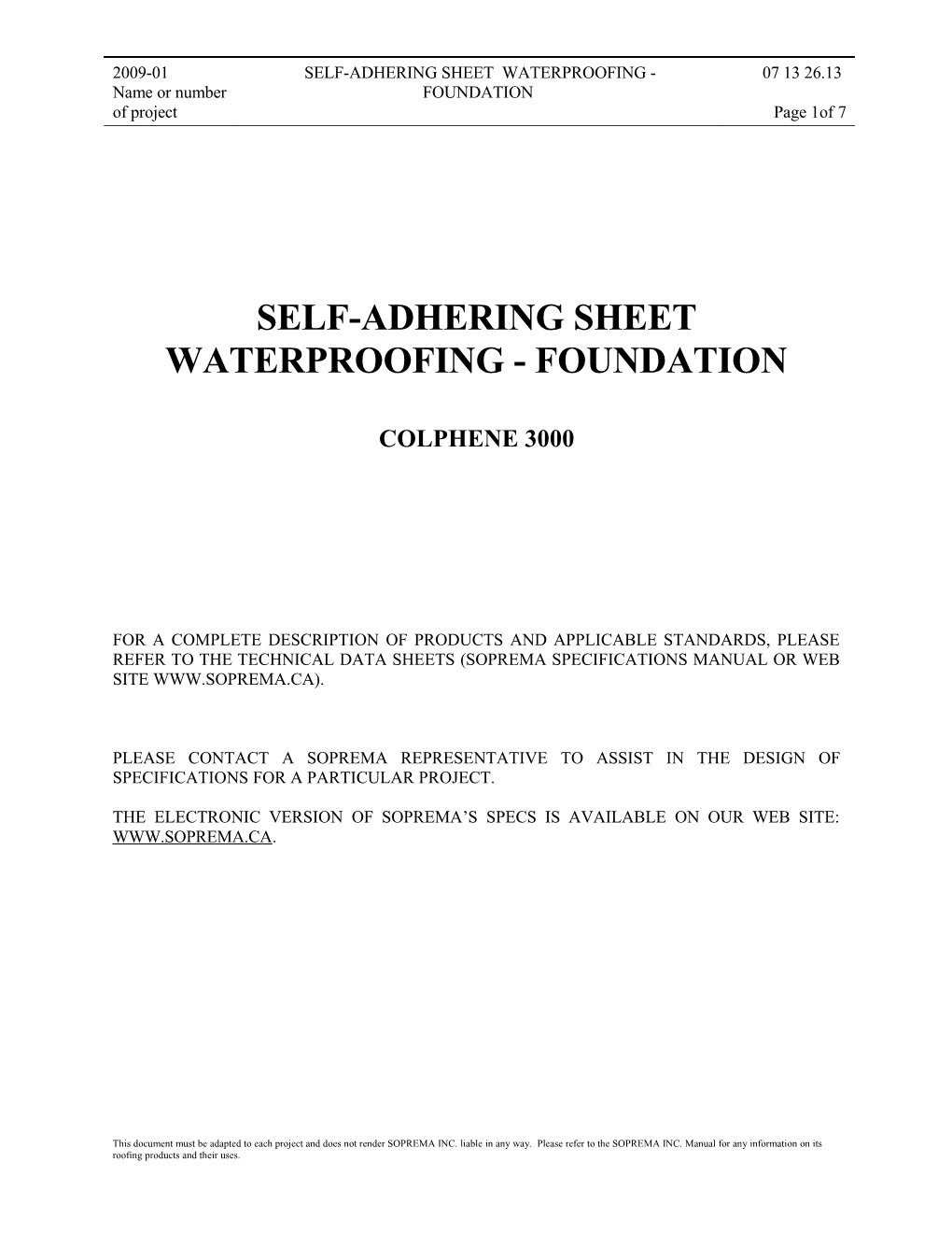 Self-Adhering Sheet Waterproofing - Foundation