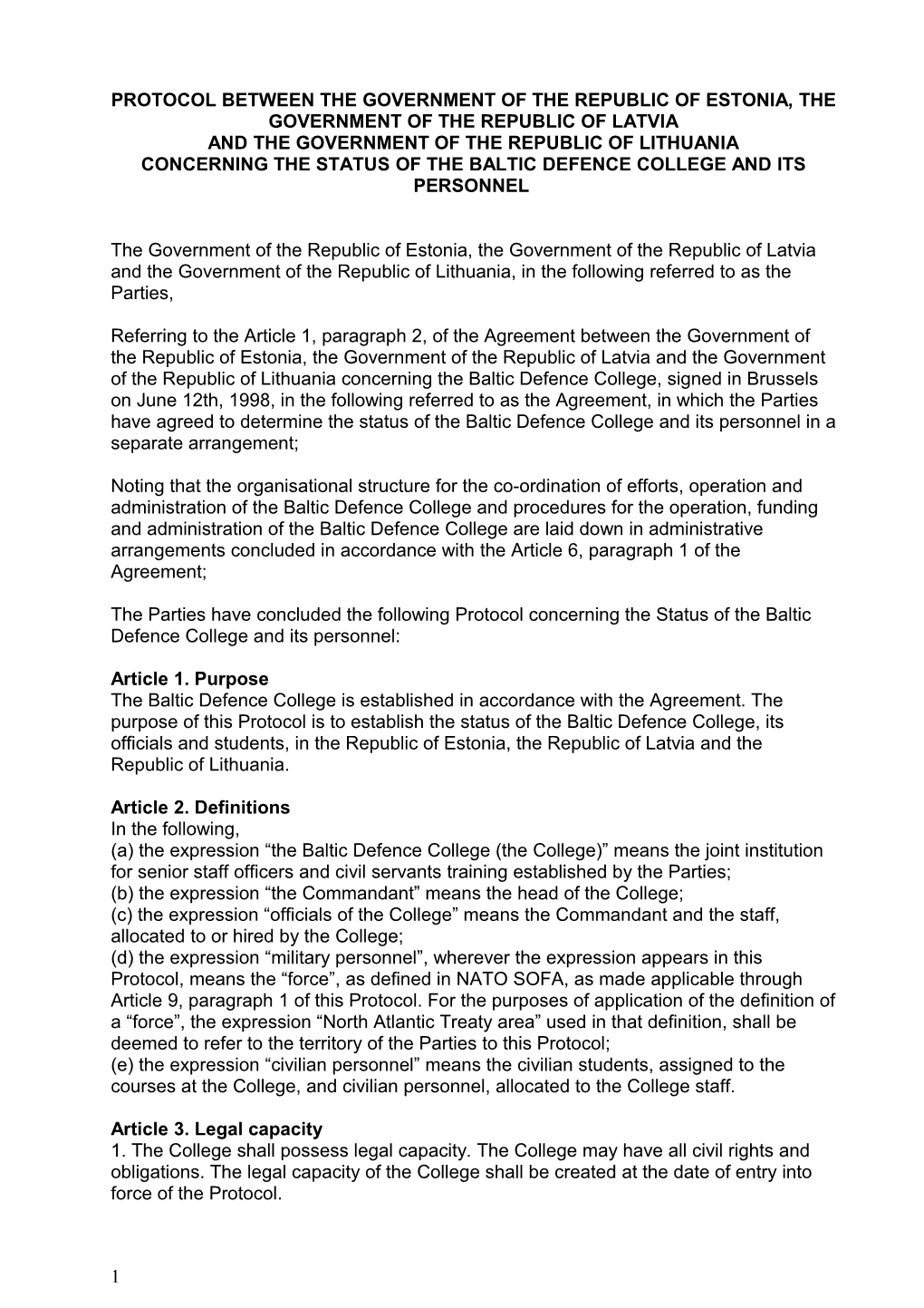 Protocol Between the Government of the Republic of Estonia, the Government of the Republic