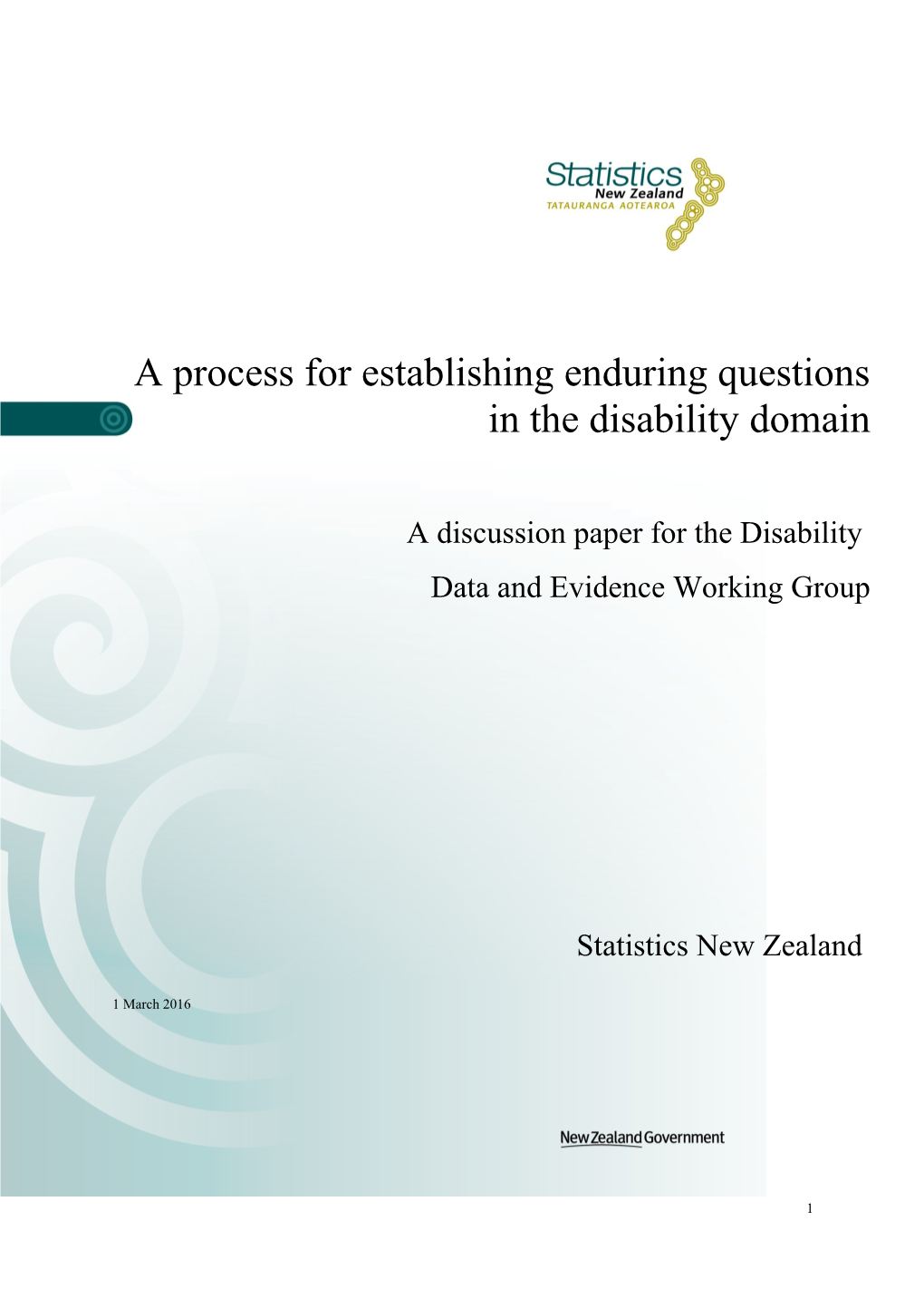 A Process for Establishing Enduring Questions in the Disability Domain
