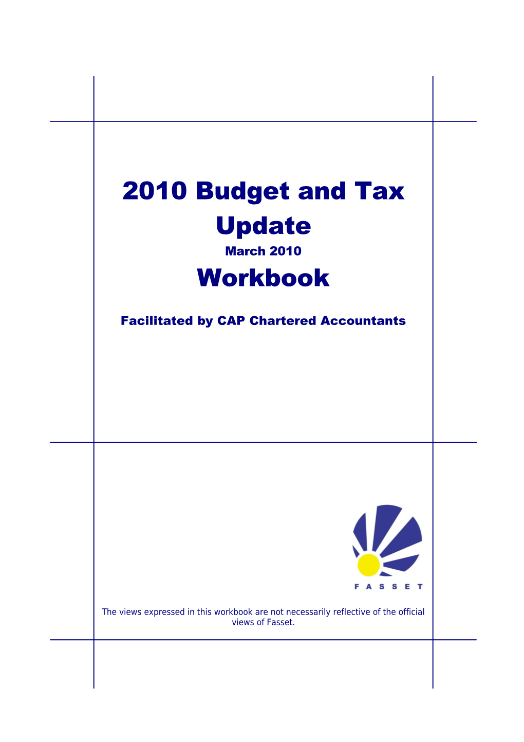 Part 1 Budget 2010Tax Proposals